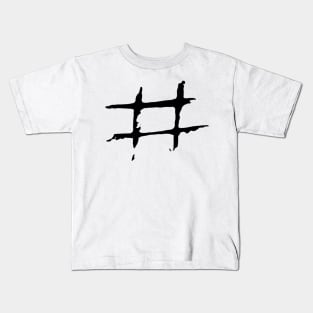 Dark and Gritty Hashtag Number Sign Kids T-Shirt